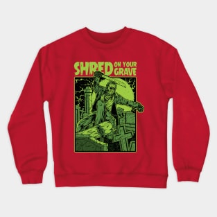 Shredding to the Oldies Crewneck Sweatshirt